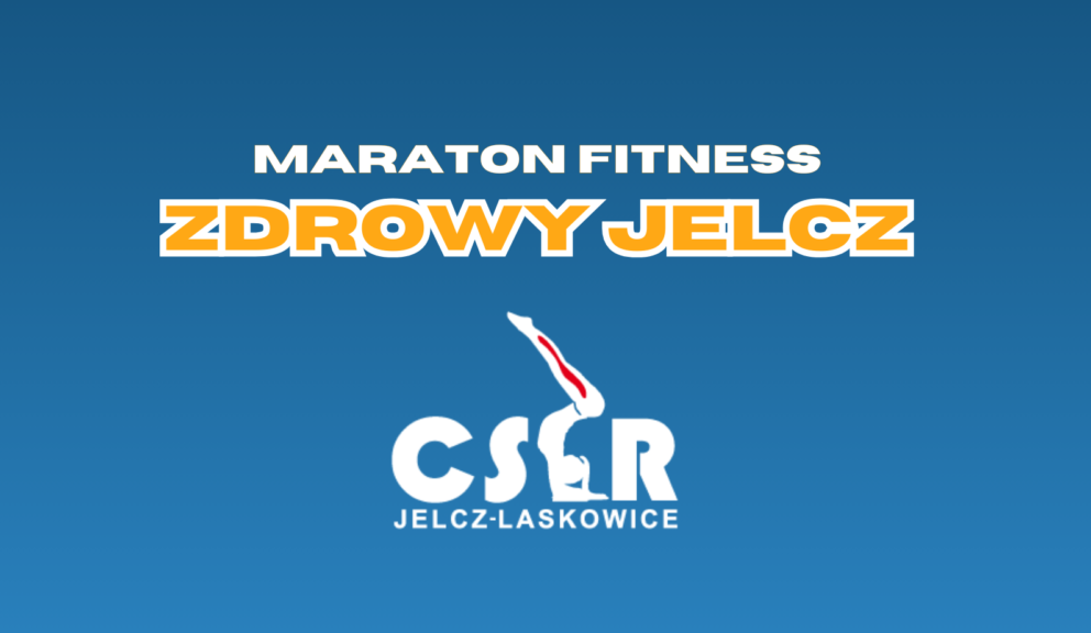 Maraton fitness „Zdrowy Jelcz”