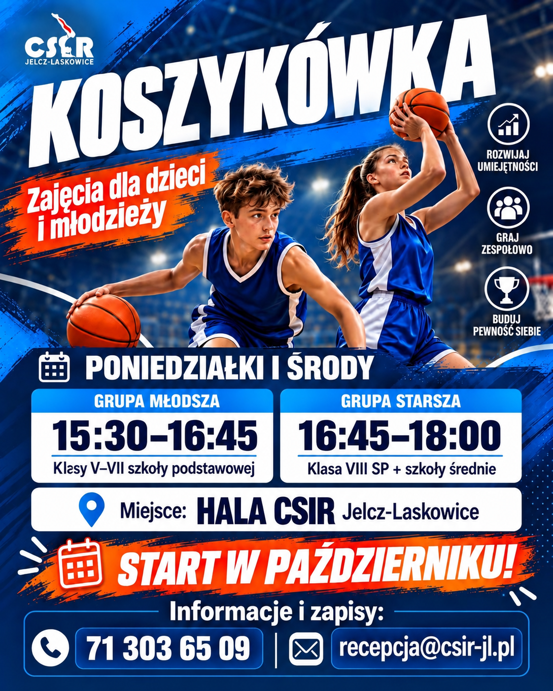 Plakat zajęć koszykówki dla dzieci i młodzieży w CSIR Jelcz-Laskowice. Start w październiku; harmonogram i zapisy poniżej.